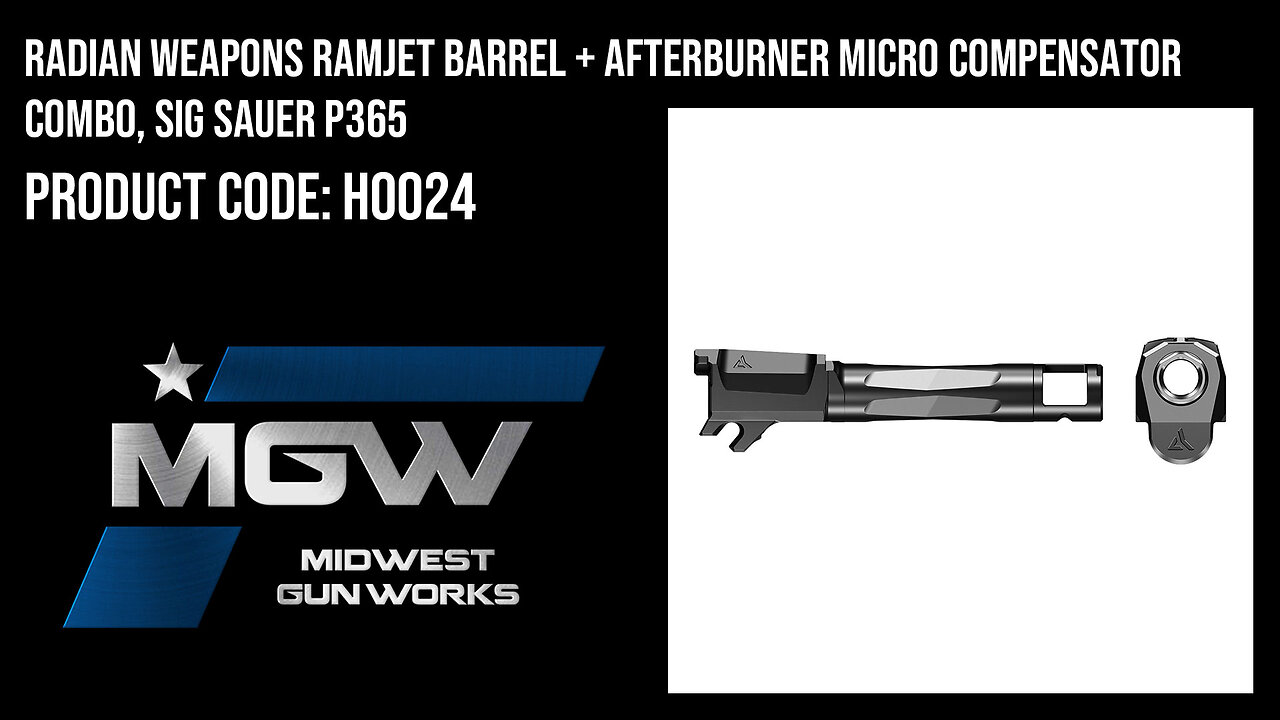 Radian Weapons Ramjet Barrel + Afterburner Micro Compensator Combo, Sig Sauer P365 - H0024