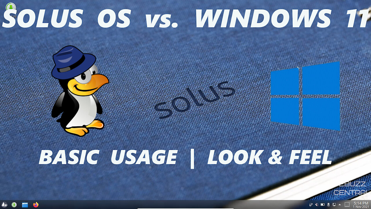 Solus OS vs. Windows 11 | Linux vs. Windows 11 | Basic Usage | Look & Feel