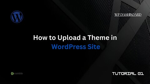 How To Upload a Theme in WordPress tutorials