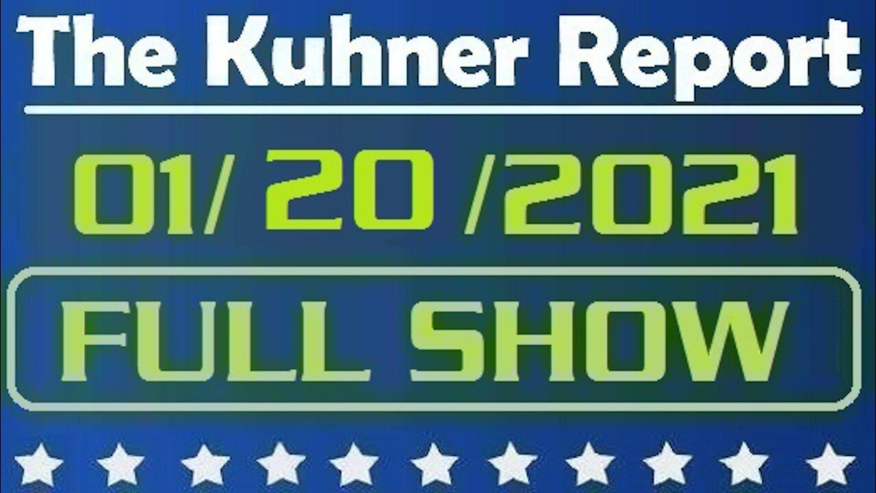 The Kuhner Report 01/20/2021 || FULL SHOW || Trump Departs to Florida, Biden Arrives at WH