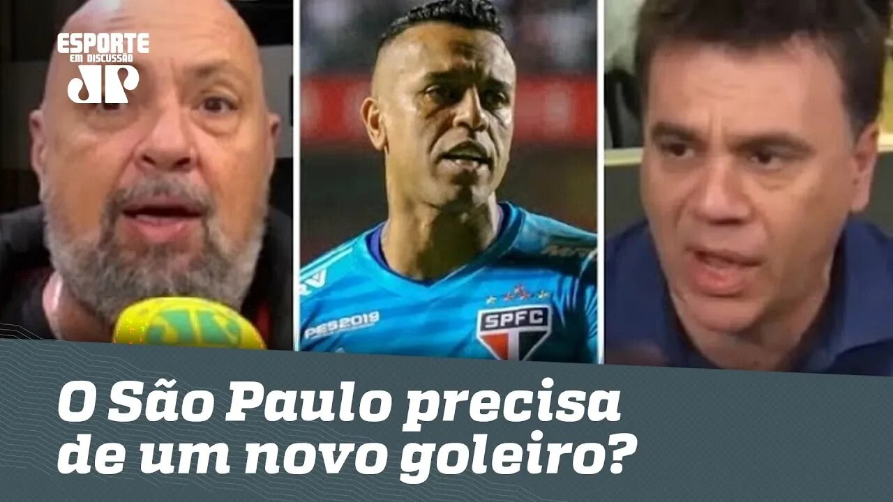 O São Paulo precisa de um novo goleiro para 2019? Veja DEBATE!