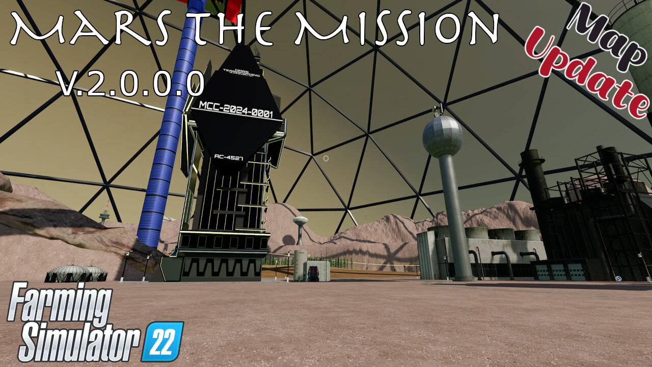 Map Update | Mars The Mission | V.2.0.0.0 | Farming Simulator 22