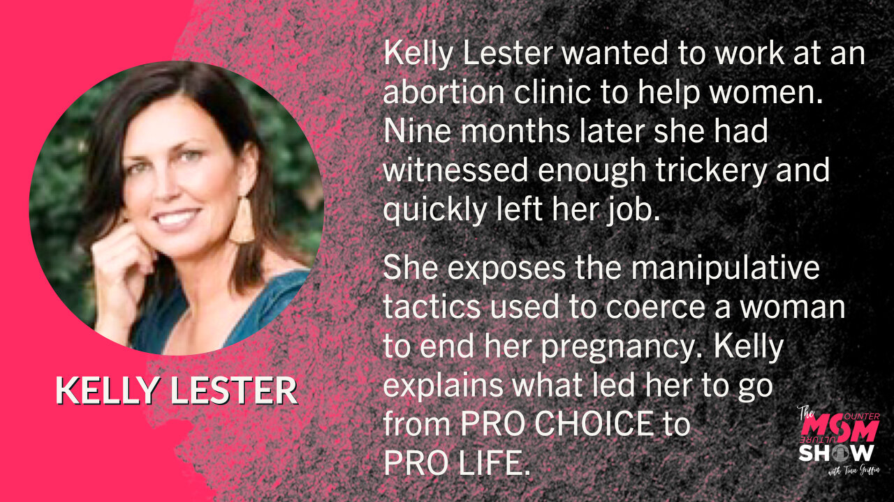 Ep. 18 - Former Abortion Clinic Worker Kelly Lester Tells All