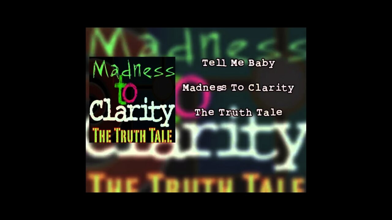 Tell Me Baby By The Truth Tale