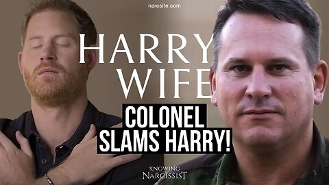 Colonel Slams Harry (Meghan Markle)