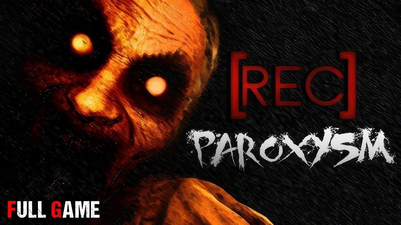 [REC] Paroxysm Full Gameplay Walkthrough