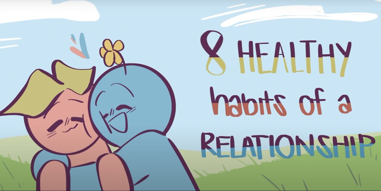 8 Habits In A Healthy Relationship