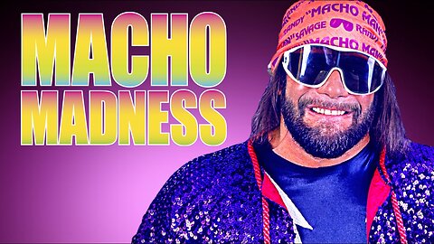 ⭐Macho Madness⭐