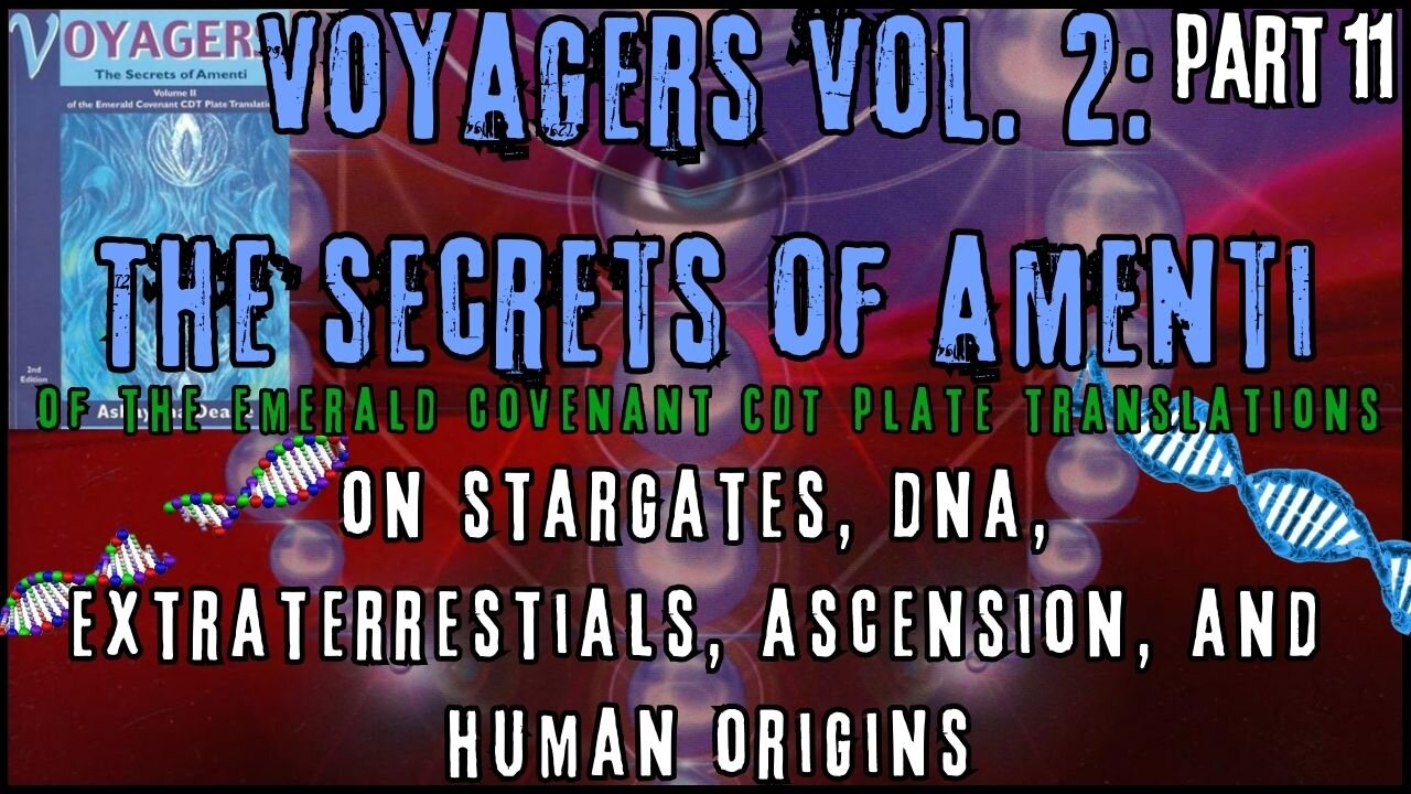 Voyagers Vol. 2: The Secrets of Amenti | Things To Come | Earth Activations | Part 11