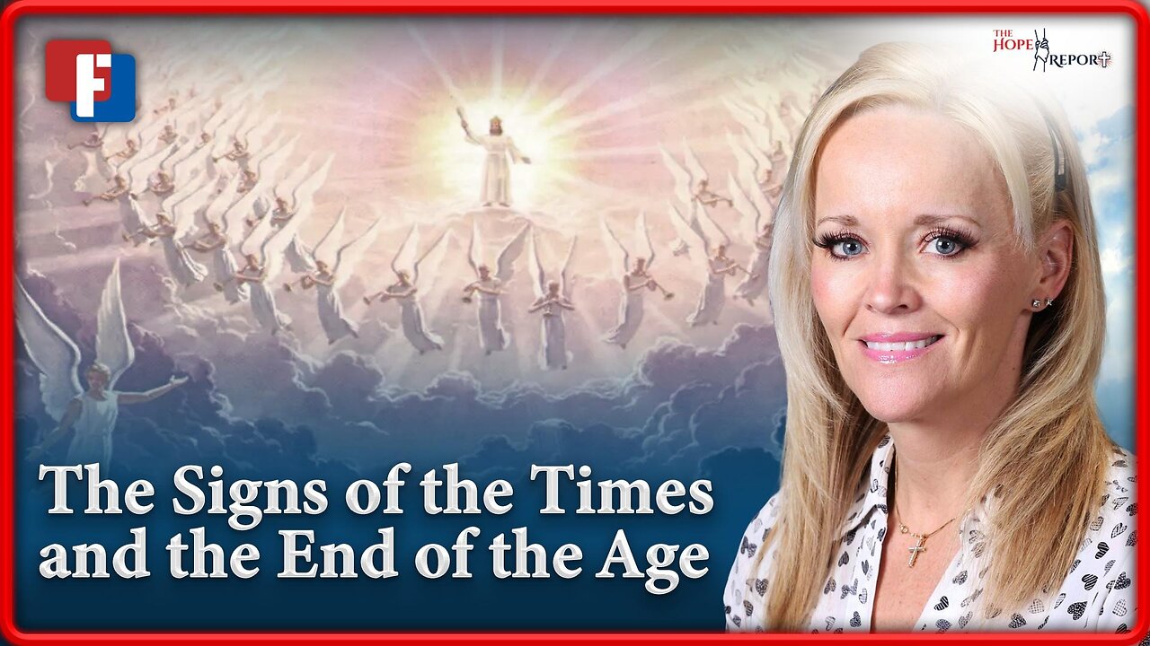 The Hope Report - The Signs of the Times and the End of the Age | 27 September 2024