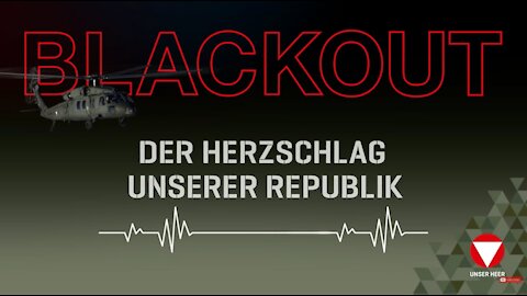 Austrian Armed Forces preparing their citizens on widespread, possibly even Europe-wide power outage