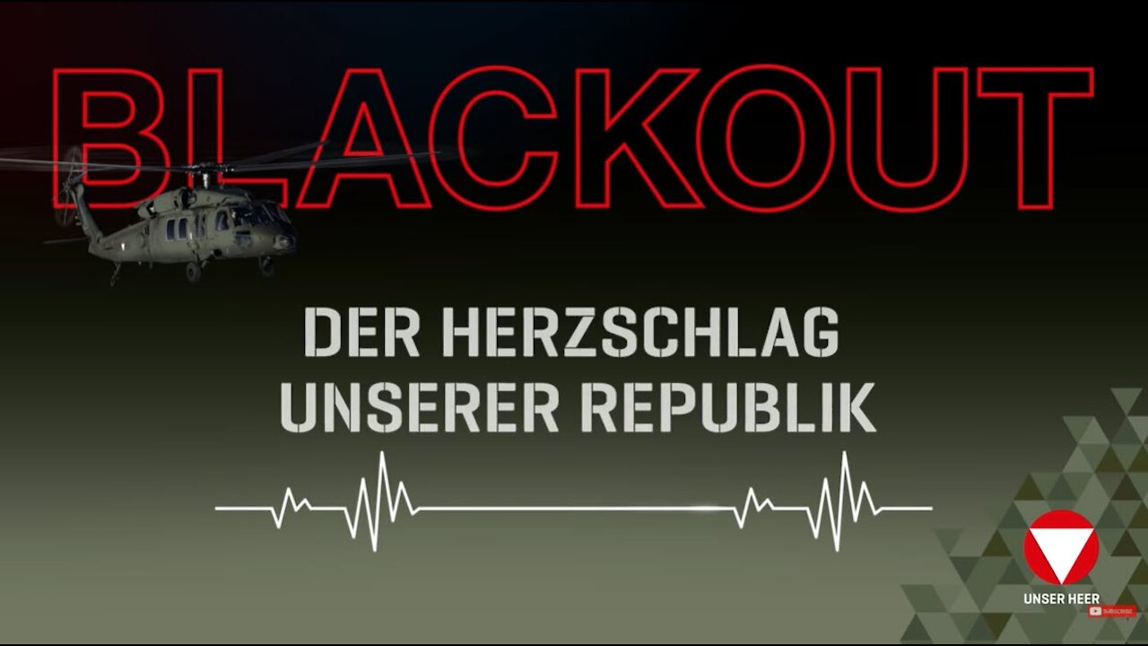 Austrian Armed Forces preparing their citizens on widespread, possibly even Europe-wide power outage