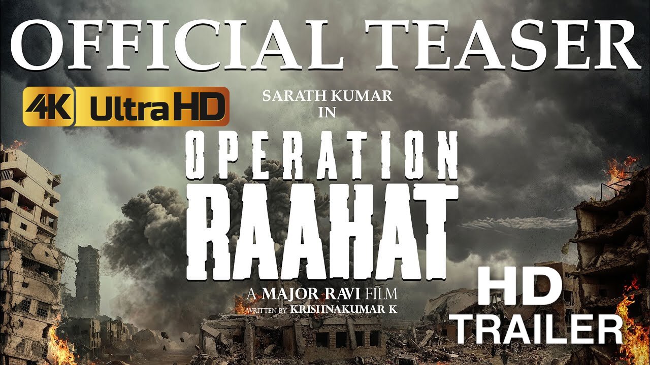 Operation Raahat | Official Teaser | Major Ravi | Supreme Star | Malavika Menon | Action Thriller