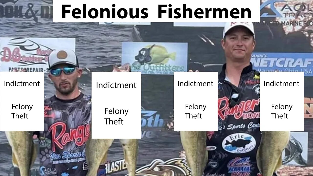 Felonious Fishermen?? (Defense Attorney Explains)