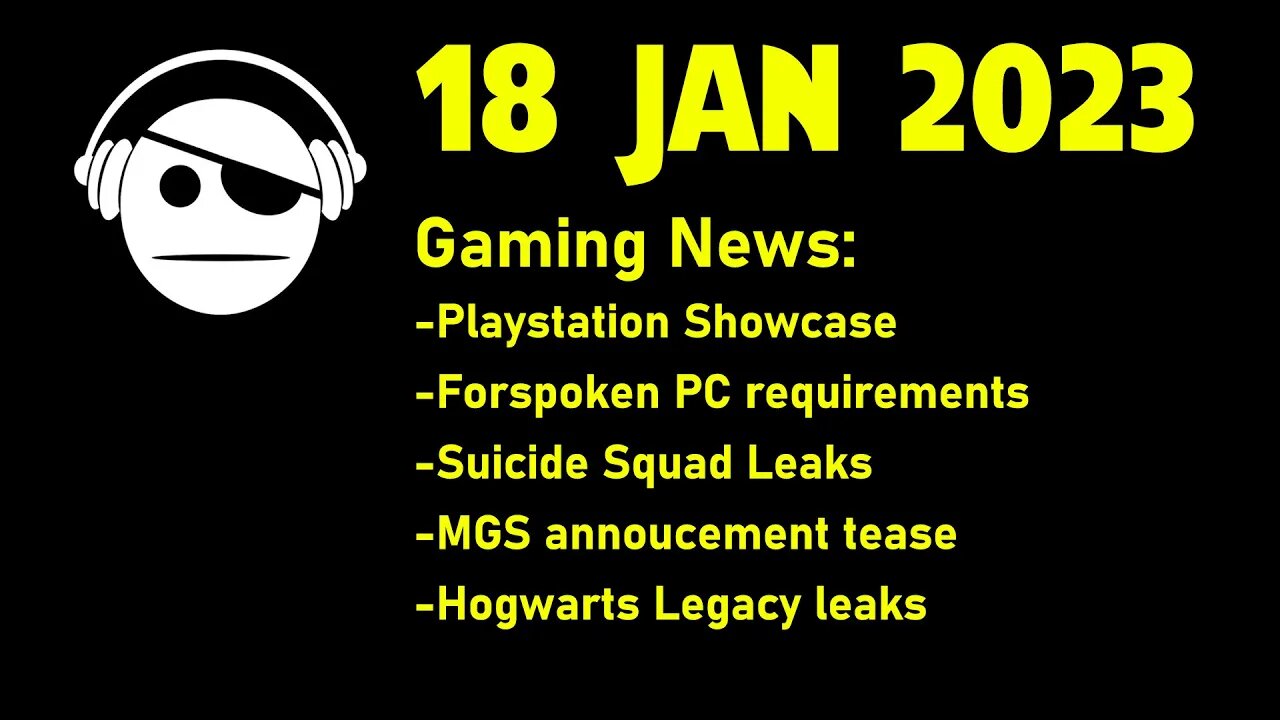 Gaming News | Playstation Showcase | Forspoken | Gaming leaks & Rumors | 18 JAN 2023