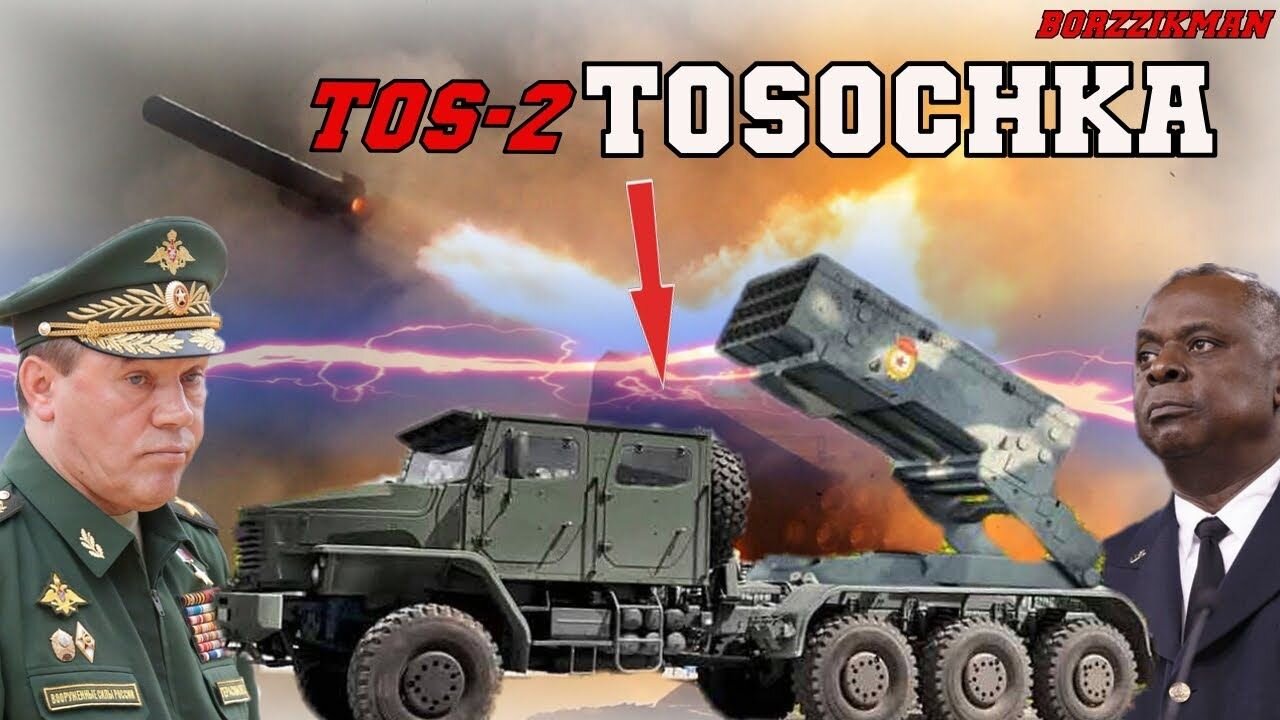 NATO Dreams Of This Super Weapon! Russia's Newest MLRS 'TOS-2/TOSOCHKA' Seized The Initiative!