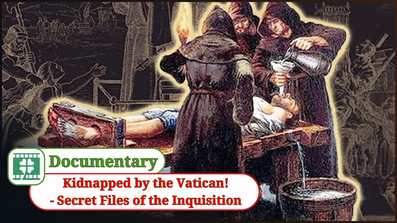 Kidnapped by the Vatican! - Secret Files of the Inquisition / Documentary