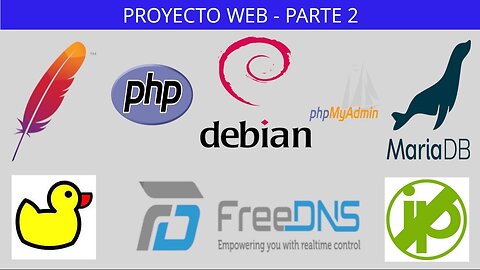 PROYECTO WEB - Creación de Dominios Dinámicos con DuckDNS, FreeDNS y No IP - Parte 2