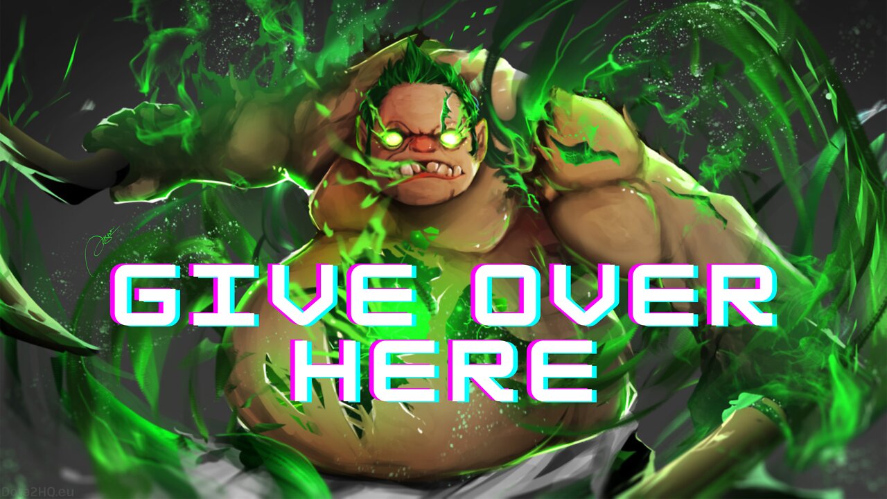 GIVE OVER HERE - Gameplay pudge