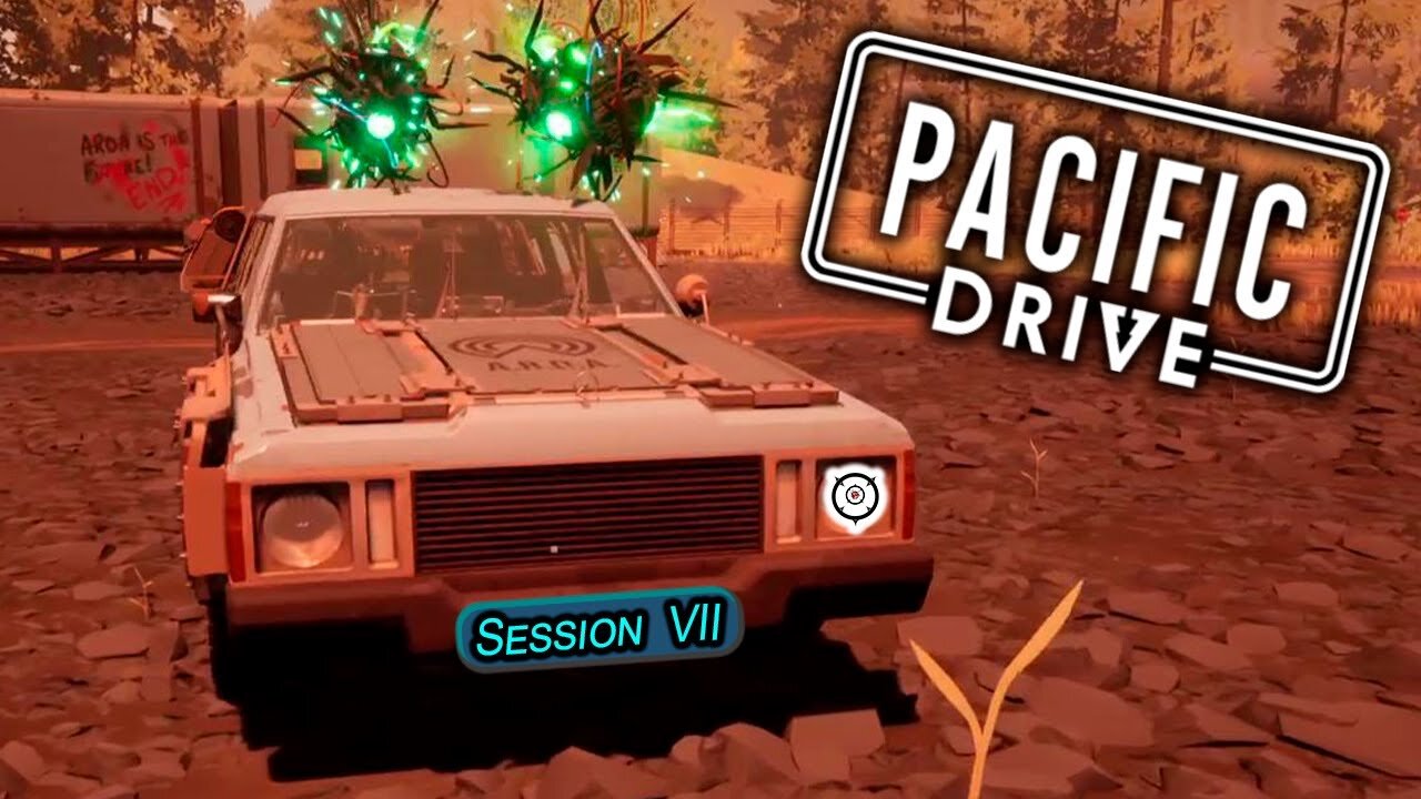 Touching the Good Anomalies | Pacific Drive (Session VII)