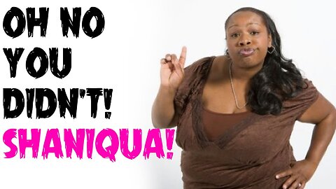 Evalion - Shaniqua - The Obese Health Expert