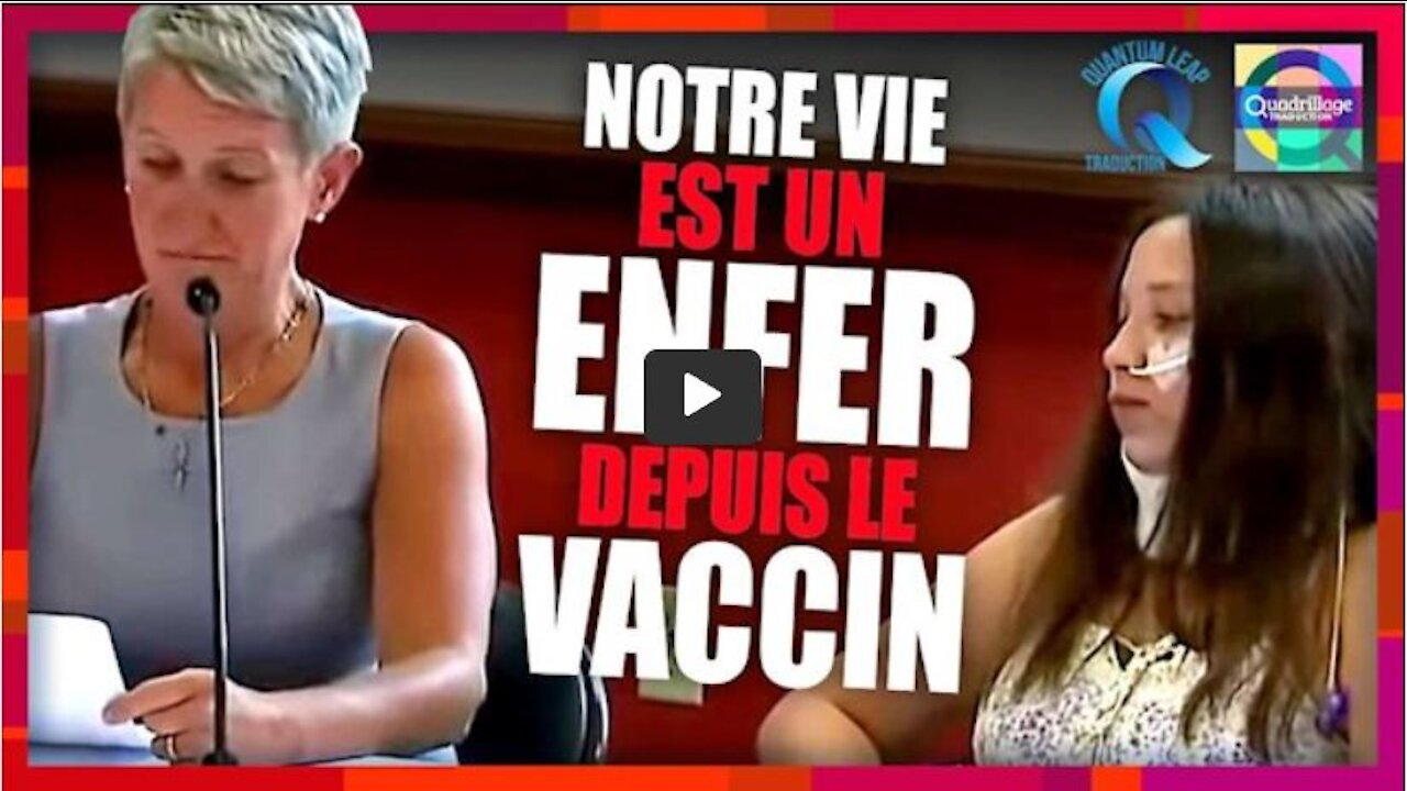 NOTRE VIE EST UN ENFER DEPUIS LE VACCIN - Temoignage USA