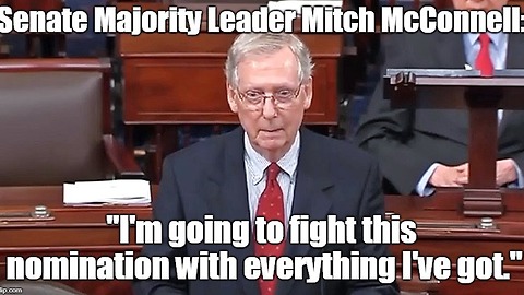 Mitch McConnell: ‘I'm going to fight this nomination with everything I've got'