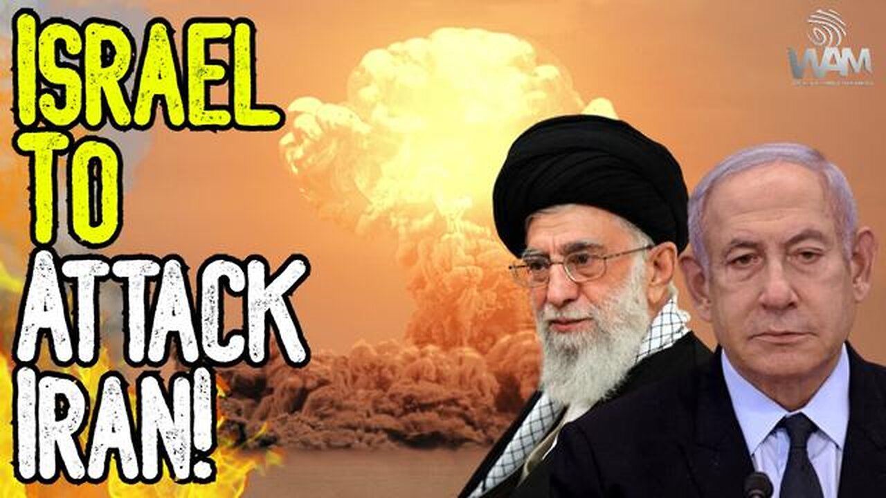 ISRAEL TO ATTACK IRAN! - Netanyahu Confirms! - Israel Calls On US To Fight With Them!