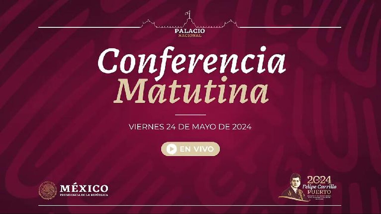 Conferencia de prensa matutina, desde Palacio Nacional. Viernes 24 de mayo 2024