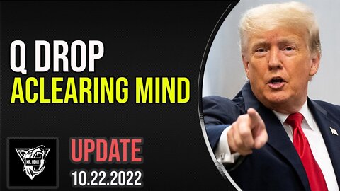 Q DROP ACLEARING MIND | PAYPAL! SHILLS! QCODES PLUS! WHOS HELPING POTUS