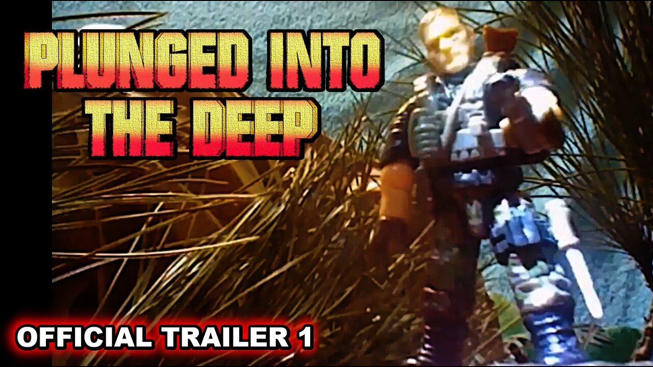 PLUNGED INTO THE DEEP Official Trailer 1