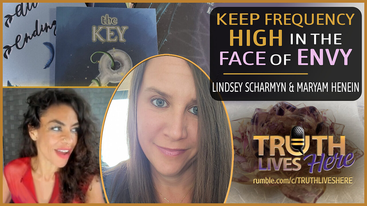 How To Keep Frequency High In The Face of Envy With Lindsey Scharmyn