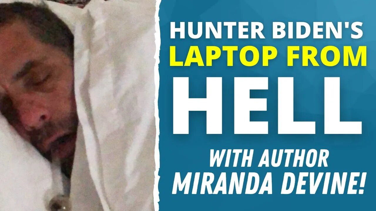 Hunter Biden's Dirty Secrets Revealed w/Author Of 'Laptop From Hell'