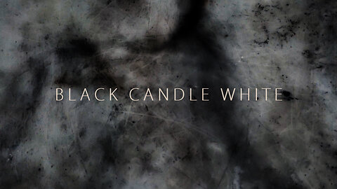 The Burial Choir - "Black Candle White" (Lyric Video)