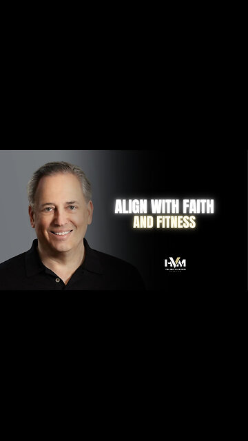 Align with Faith and Fitness
