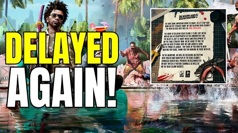 Dead Island 2 Delayed Again + Showcase Announced!!