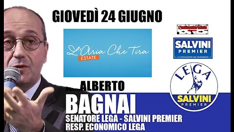 🔴 Interventi del Sen. Alberto Bagnai ospite a "L'aria che tira Estate" del 24/06/2021.