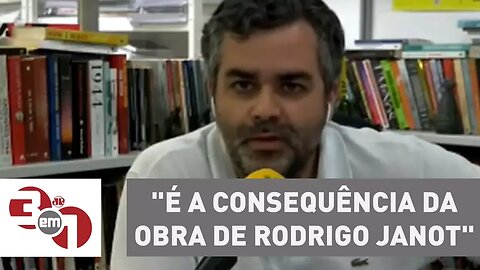 Carlos Andreazza: "É a consequência da obra de Rodrigo Janot"