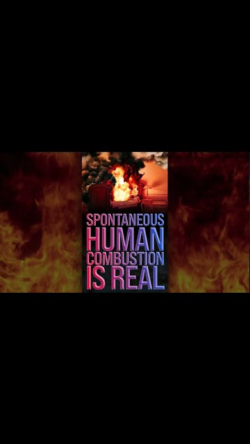 Spontaneous Human Combustion is Real 🔥 #shorts