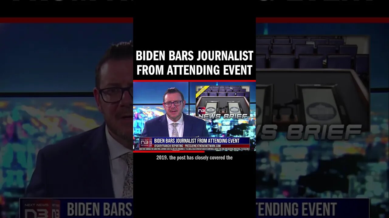 Biden Bars Journalist from Attending Event