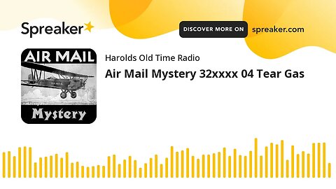 Air Mail Mystery 32xxxx 04 Tear Gas