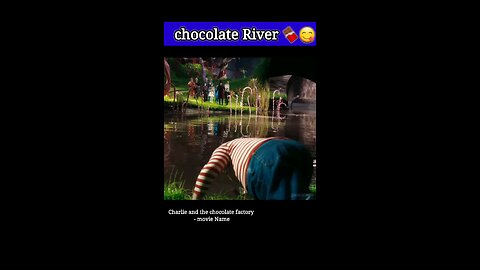 chocolate River 🍫😋 movie #shortvideo