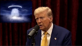 Joe Rogan asked Donald Trump if he believes aliens exist