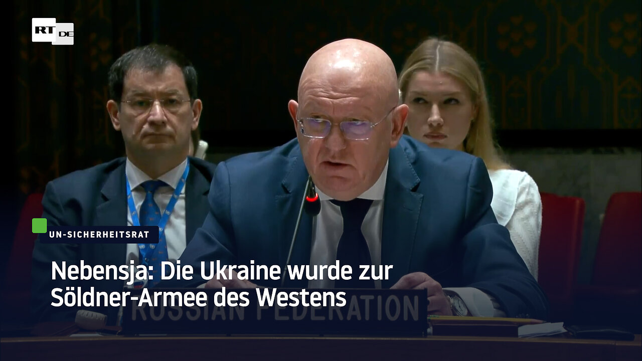 Nebensja: Die Ukraine wurde zur Söldner-Armee des Westens