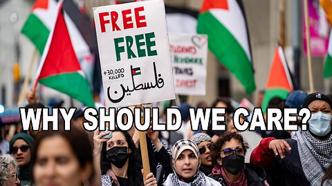 Why Should I Care About Gaza