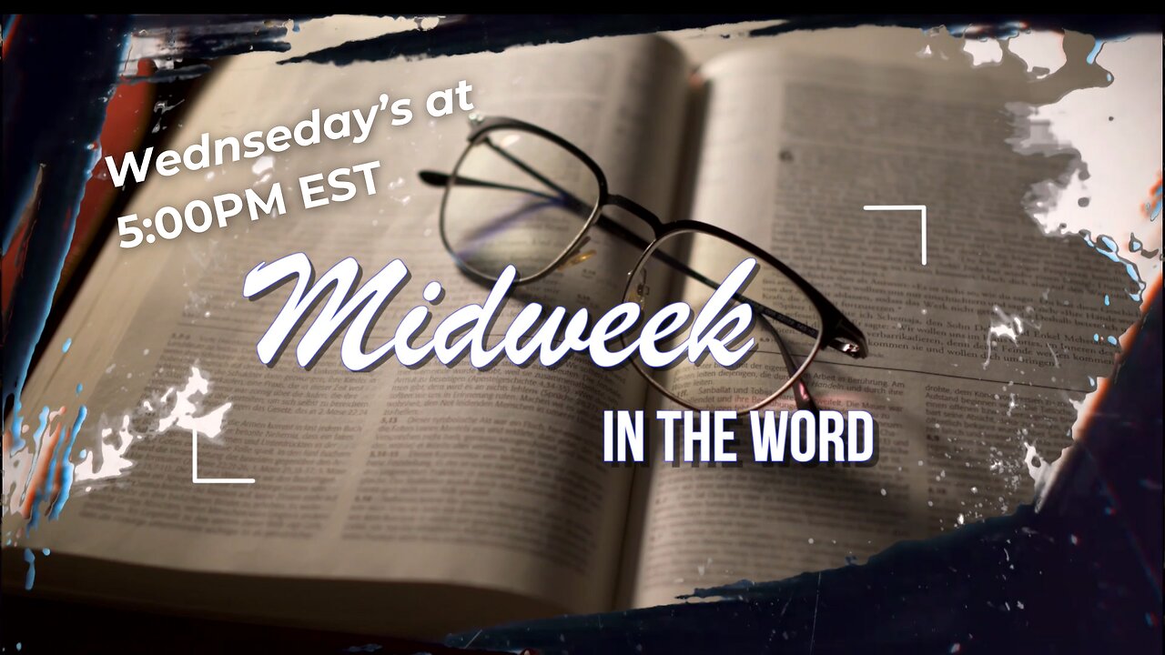 Midweek in the Word | The book of Mark Ch. 14-15 | 11/06/2024