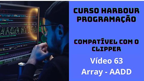 Harbour Programação - Array (AADD) - V63