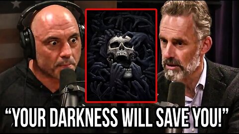 The Simple Reason You MUST Embrace Your Dark Side Jordan Peterson