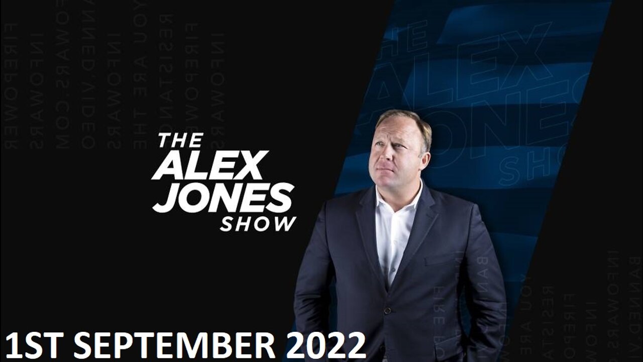 The Alex Jones show - RED ALERT - Thursday - 01/09/22