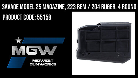 Savage Model 25 Magazine, 223 Rem / 204 Ruger, 4 Round - 55158